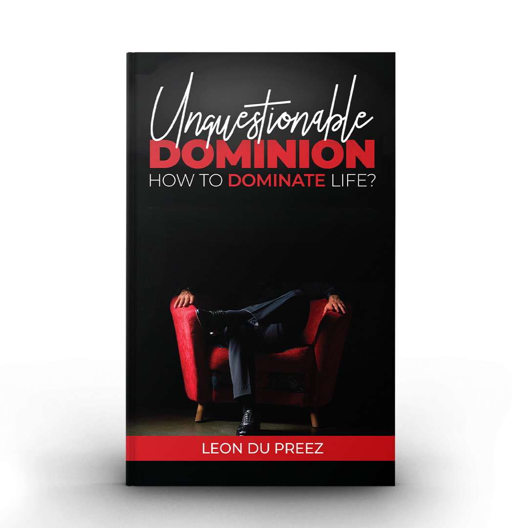 Unquestionable Dominion