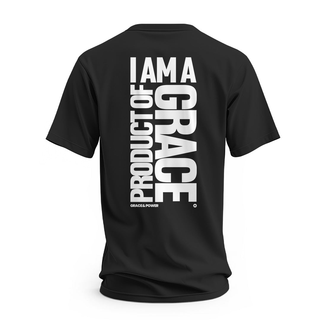 I Am A Product of Grace T-Shirt